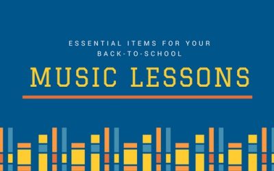 Essential Items For Back To School Music Lessons