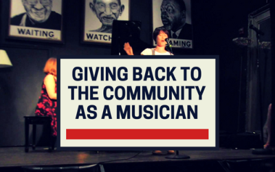 How To Give Back To Your Community As A Musician