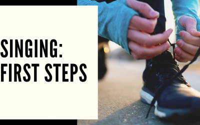 Singing: First Steps