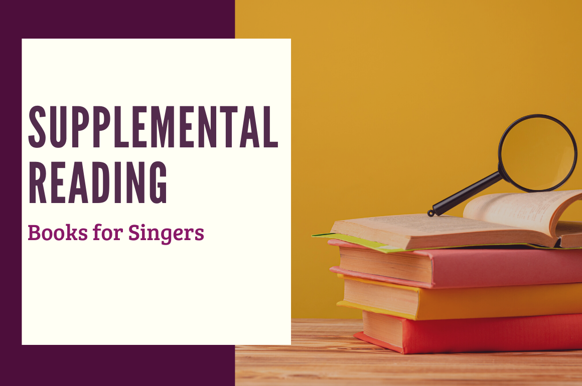 Supplemental Learning for Singers