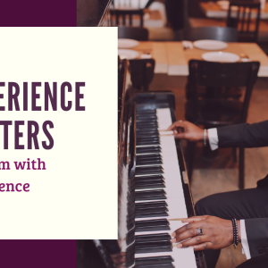 Performing Experience Matters