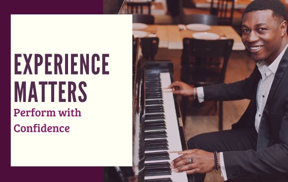 Performing Experience Matters