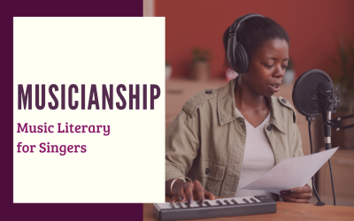 Musicianship for Singers