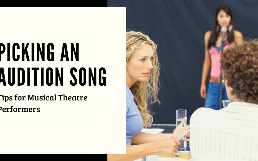 Picking an Audition Song