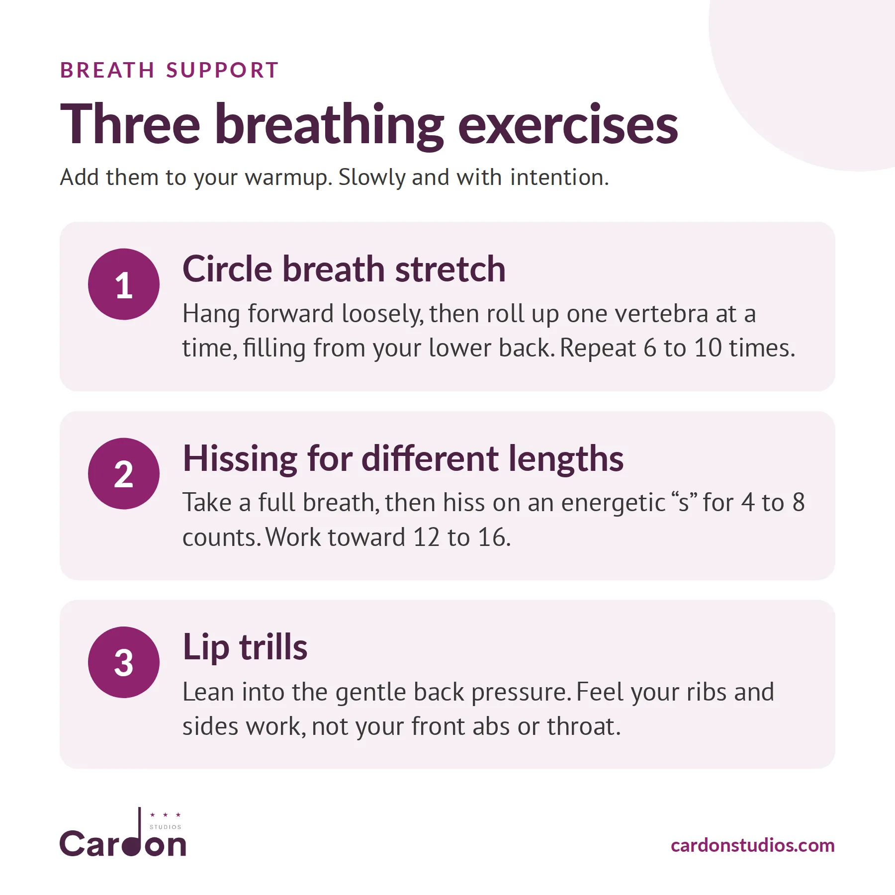Three breathing exercises for singers: circle breath stretch, hissing for different lengths, and lip trills