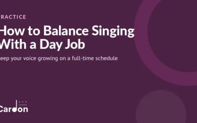 How to Balance Singing With a Day Job