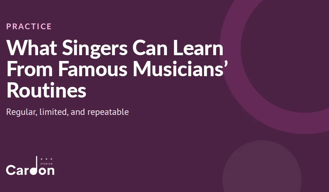 What Singers Can Learn From the Daily Routines of Famous Musicians