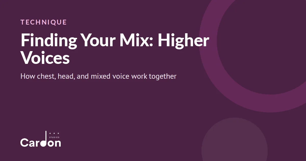 Cardon Studios title card: Finding Your Mix, Higher Voices, how chest, head, and mixed voice work together