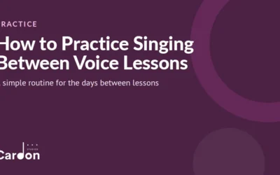 How to Practice Singing Between Voice Lessons