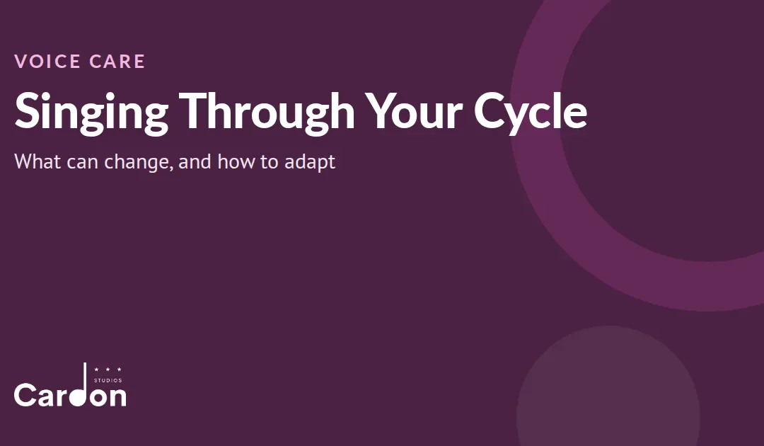Singing Through Your Cycle: How Hormonal Changes Affect Your Voice